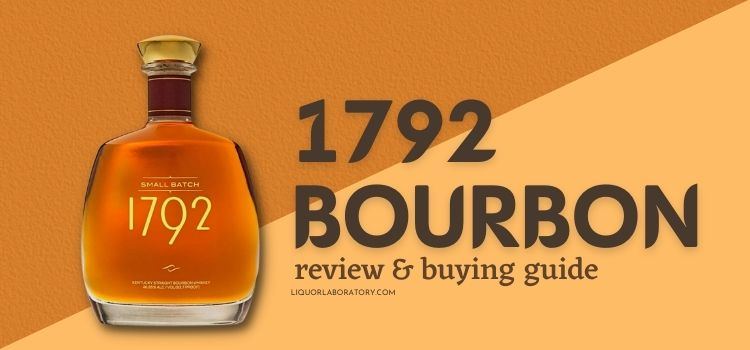 1792 Bourbon bottle, review and buying guide