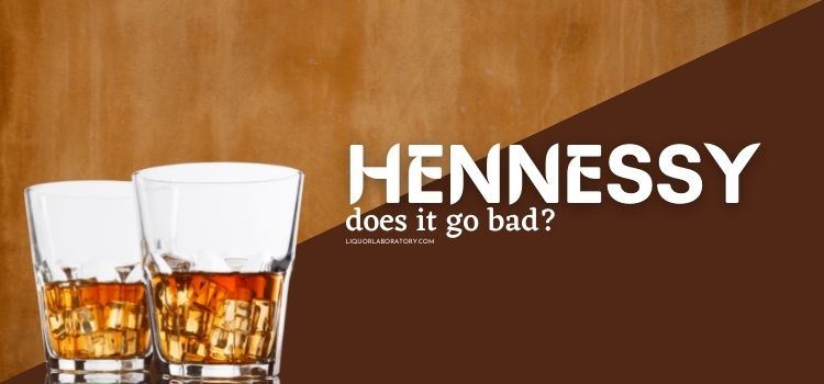Hennessy on ice, does it go bad
