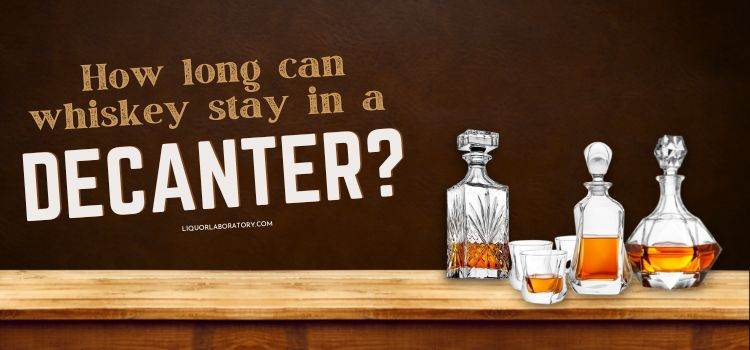 Whiskey in a glass decanter
