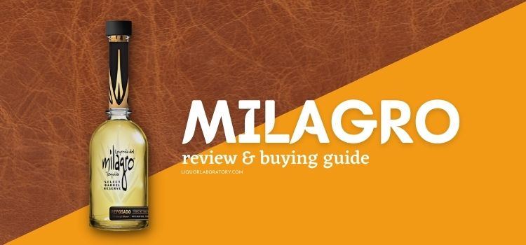 Milagro tequila bottle, review and buying guide